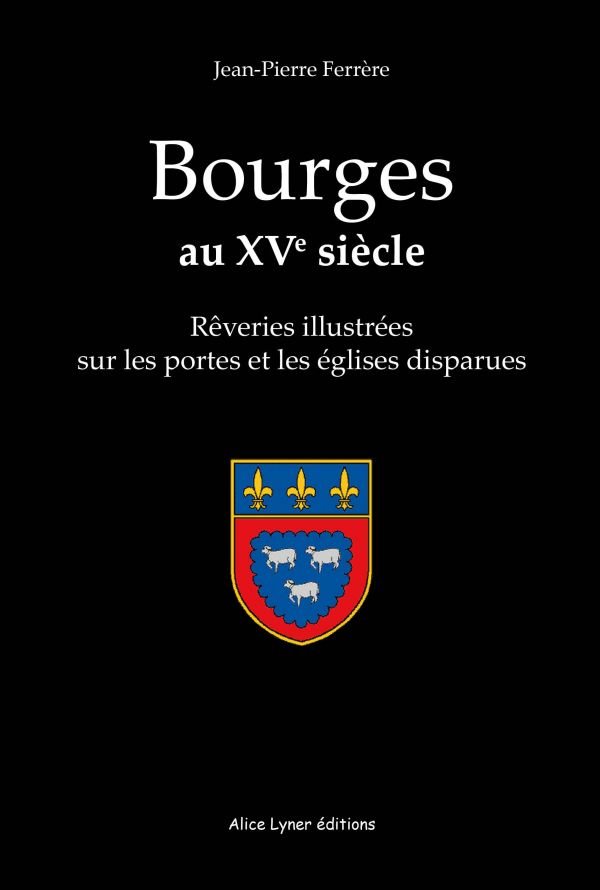 Bourges au XVe siècle