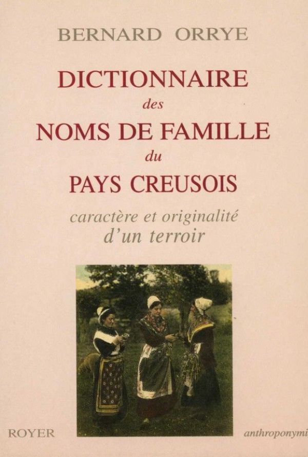 Dictionnaire des noms de famille du pays creusois