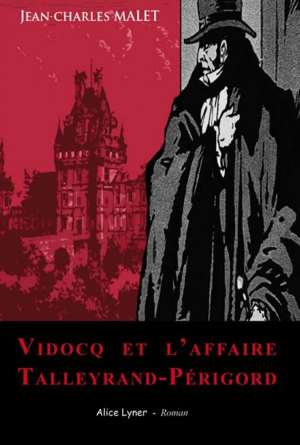 Vidocq et l'affaire Talleyrand-Périgord