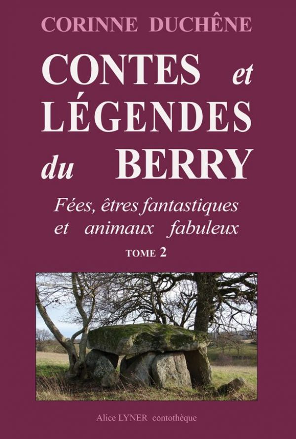 Contes et légendes du Berry (tome 2)